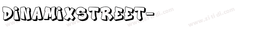 DinamixStreet字体转换