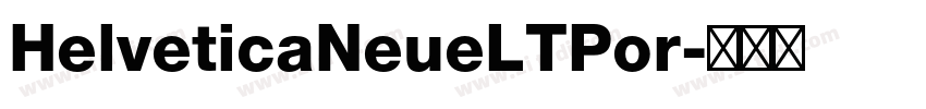 HelveticaNeueLTPor字体转换