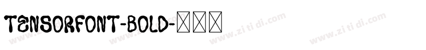 TensorFont-Bold字体转换 TensorFont-Bold字体转换