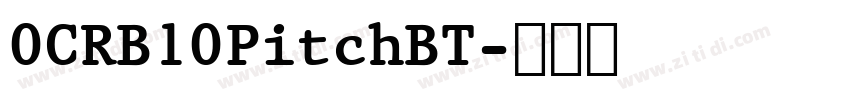 0CRB10PitchBT字体转换