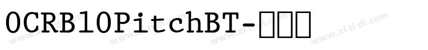 0CRBl0PitchBT字体转换 0CRBl0PitchBT字体转换