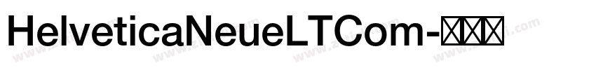 HelveticaNeueLTCom字体转换