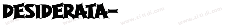 Desiderata字体转换
