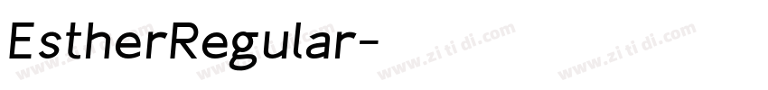 EstherRegular字体转换