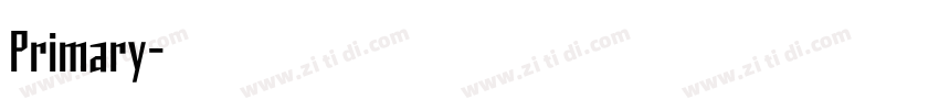 Primary字体转换