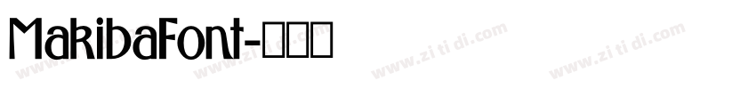 MakibaFont字体转换 MakibaFont字体转换