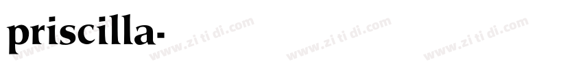 priscilla字体转换