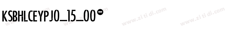 KSBHLCEYPJ0_15_00字体转换