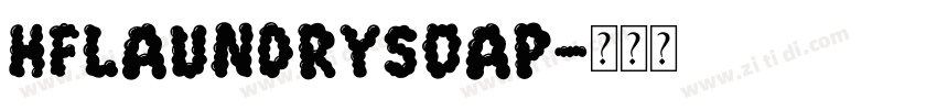 HFLaundrySoap字体转换