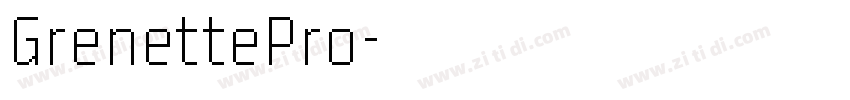 GrenettePro字体转换
