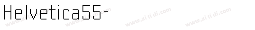 Helvetica55字体转换
