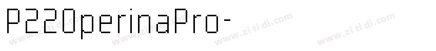 P220perinaPro字体转换