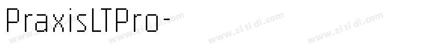 PraxisLTPro字体转换