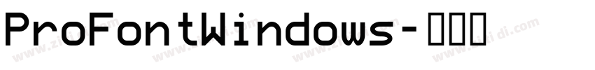 ProFontWindows字体转换
