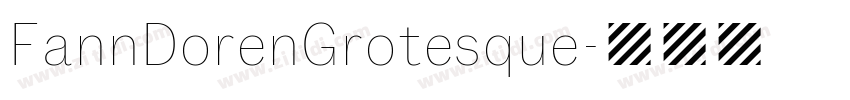 FannDorenGrotesque字体转换 FannDorenGrotesque字体转换