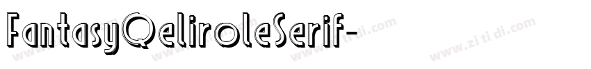 FantasyQeliroleSerif字体转换