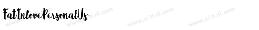 FatInlovePersonalUs字体转换
