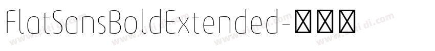 FlatSansBoldExtended字体转换
