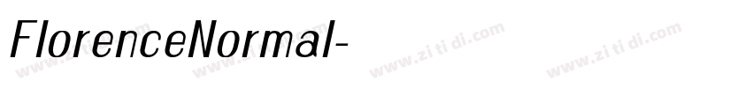 FlorenceNormal字体转换 FlorenceNormal字体转换