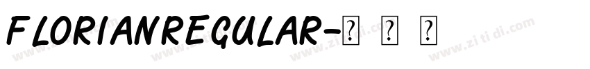 FlorianRegular字体转换