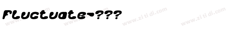 Fluctuate字体转换