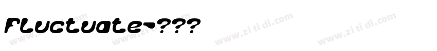 Fluctuate字体转换