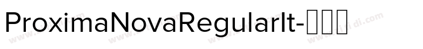 ProximaNovaRegularIt字体转换