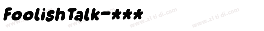 FoolishTalk字体转换