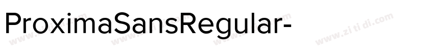 ProximaSansRegular字体转换