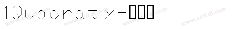 1Quadratix字体转换