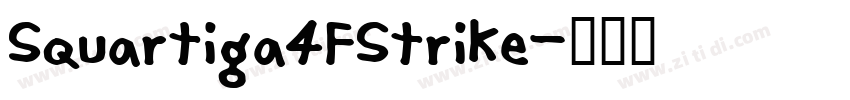 Squartiga4FStrike字体转换