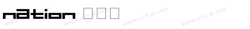 nation字体转换