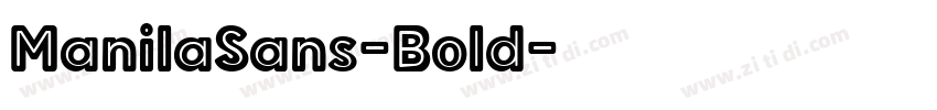 ManilaSans-Bold字体转换 ManilaSans-Bold字体转换
