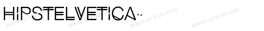 Hipstelvetica字体转换