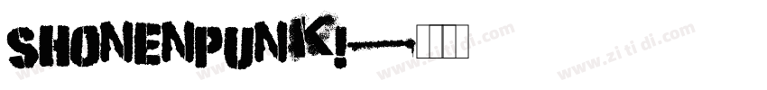 ShonenPunk!字体转换