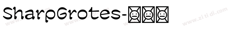 SharpGrotes字体转换