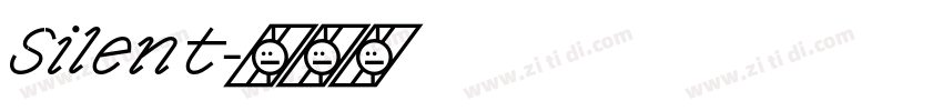 Silent字体转换