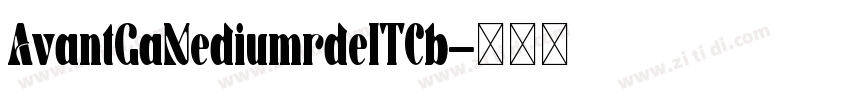 AvantGaMediumrdeITCb字体转换