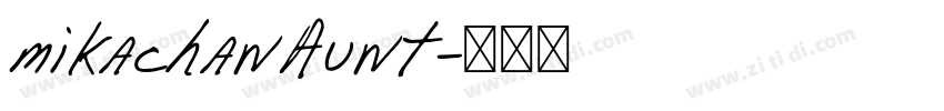 mikachanAunt字体转换