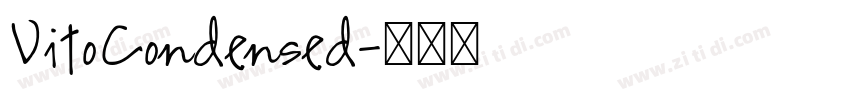 VitoCondensed字体转换