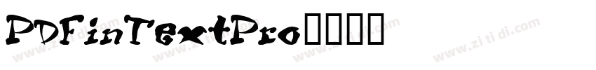 PDFinTextPro字体转换