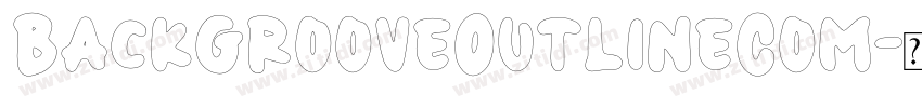 BackGrooveOutlineCom字体转换