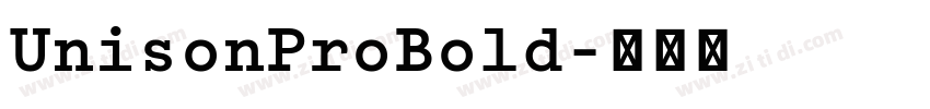 UnisonProBold字体转换 UnisonProBold字体转换