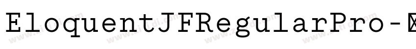 EloquentJFRegularPro字体转换 EloquentJFRegularPro字体转换