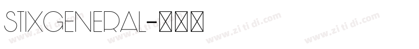 STIXGeneral字体转换