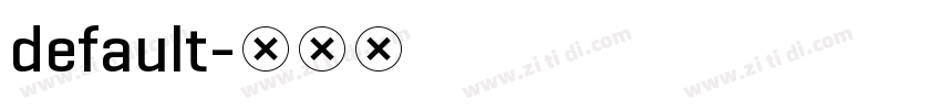 default字体转换
