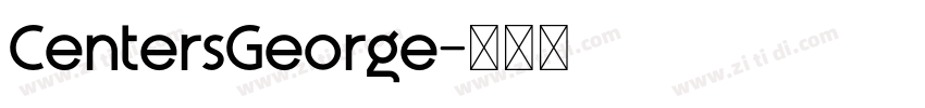 CentersGeorge字体转换