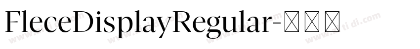 FleceDisplayRegular字体转换 FleceDisplayRegular字体转换
