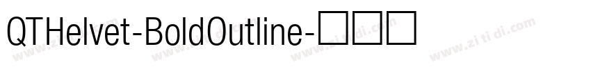QTHelvet-BoldOutline字体转换