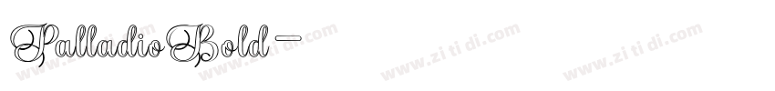 PalladioBold字体转换 PalladioBold字体转换